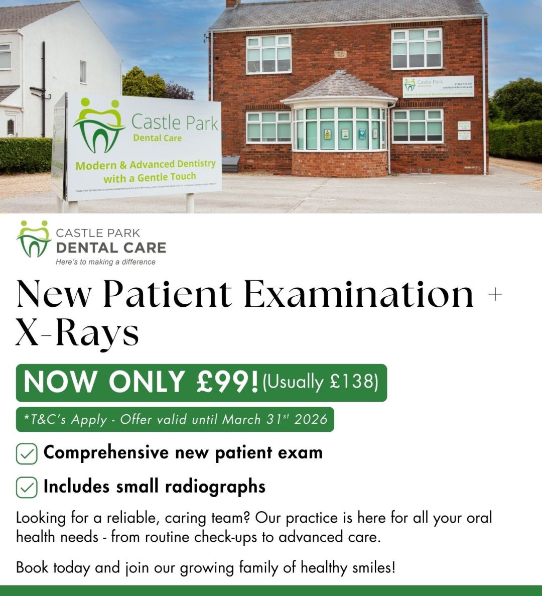 New Patient Examination + X-Rays: Now only £99! (usually £138)